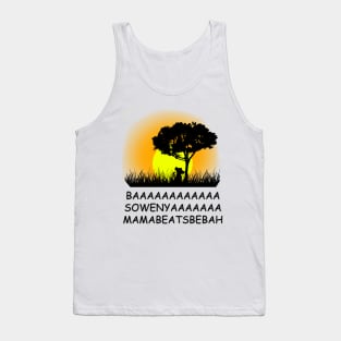 BAAAAASOWENYAAAAMAMABEATSBEBAH Tank Top